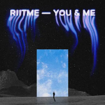 You & Me by Riitme