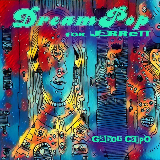 Dreampop for Jarrett