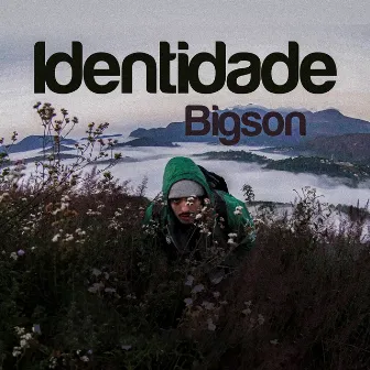 Identidade by Bigson