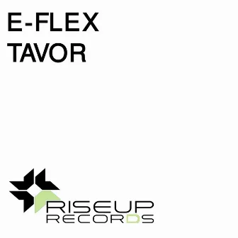 Tavor by E-Flex