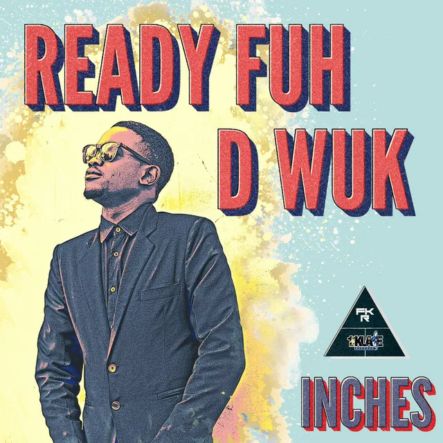 Ready Fuh D Wuk - Instrumental