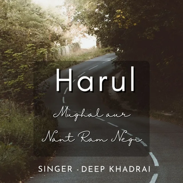 Harul - Mughal Aur Nant Ram Negi