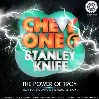 The Power Of Troy by Chevy One