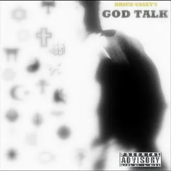 God Talk by Brick Casey