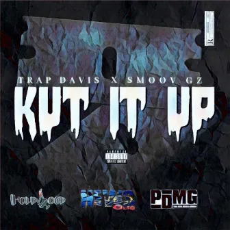 Kut it up (feat. Smoov GZ) by Trap Davis