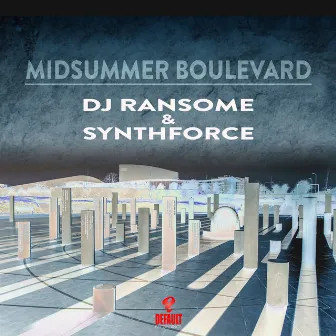 Midsummer Boulevard by DJ Ransome