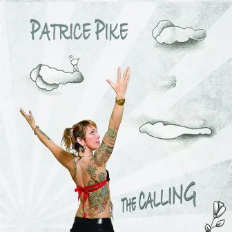 The Calling by Patrice Pike