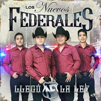 Llegó la Ley by Los Nuevos Federales