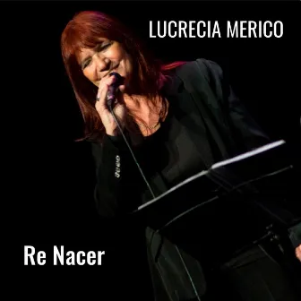 Re Nacer by Lucrecia Merico