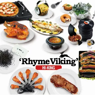 Rhyme Viking by HI-KING TAKASE