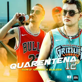 Quarentena by Son D' Gringo