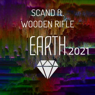 Earth 2021 by Scand