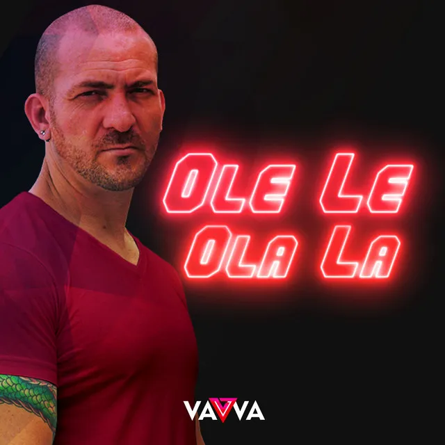 Ole Le Ola La