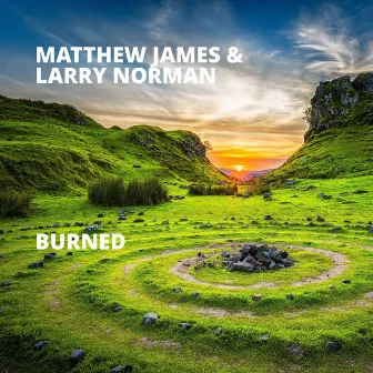 Burned by matthew james