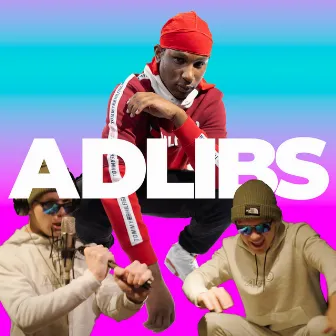 Adlibs (Eh Yeah) by Grandmas Grocery Goods