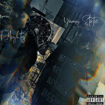 On Me by Young Static