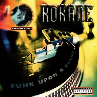 Funk Upon A Rhyme by Kokane