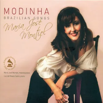 Modinha (Brazilian Songs) by María José Montiel