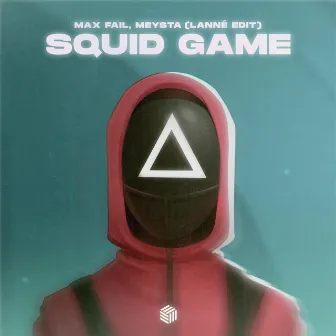 Squid Game (LANNÉ Edit) by 