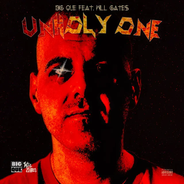 Unholy One (feat. Will Gates)