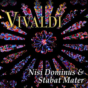 Vivaldi: Nisi Dominus & Stabat Mater by Josef Pancik