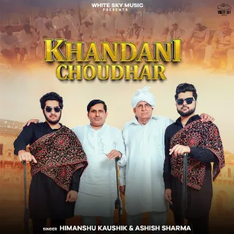 Khandani Choudhar by Ashish Sharma