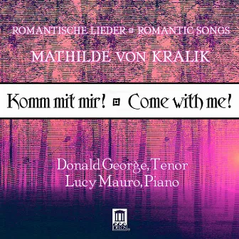 Komm mit mir! Come with me! by Donald George