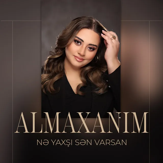 Nə Yaxşı Sən Varsan