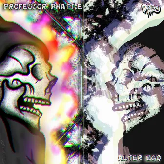 Alter Ego by Professor Phattie