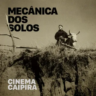 Cinema Caipira by Mecanica Dos Solos