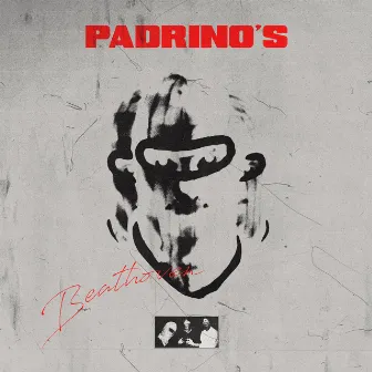 PADRINO'S by Beathoven