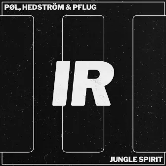 Jungle Spirit by Hedström & Pflug