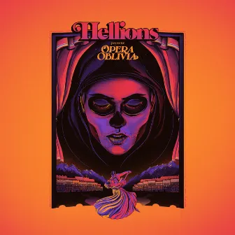 Opera Oblivia by Hellions