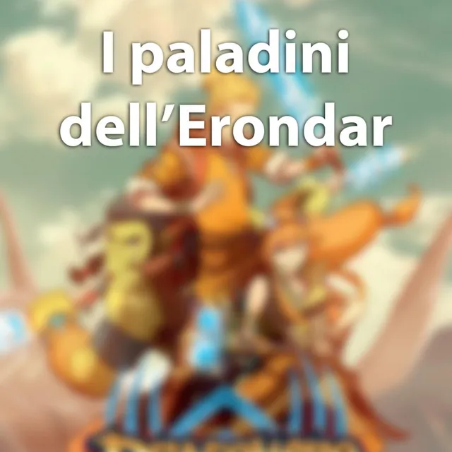 I paladini dell'Erondar