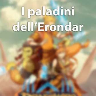 I paladini dell'Erondar by Silvio Amato