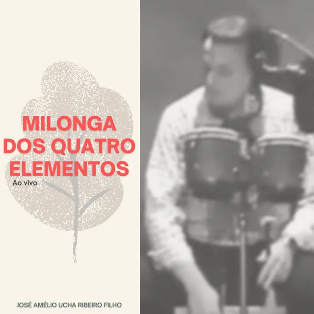 Milonga dos Quatro Elementos - Ao Vivo