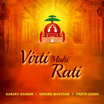 Virti Mahi Rati by Parth Doshi