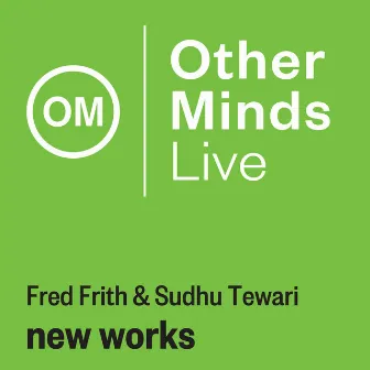 New Works (Live) by Sudhu Tewari