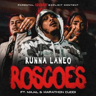 Roscoes by Runna Laneo