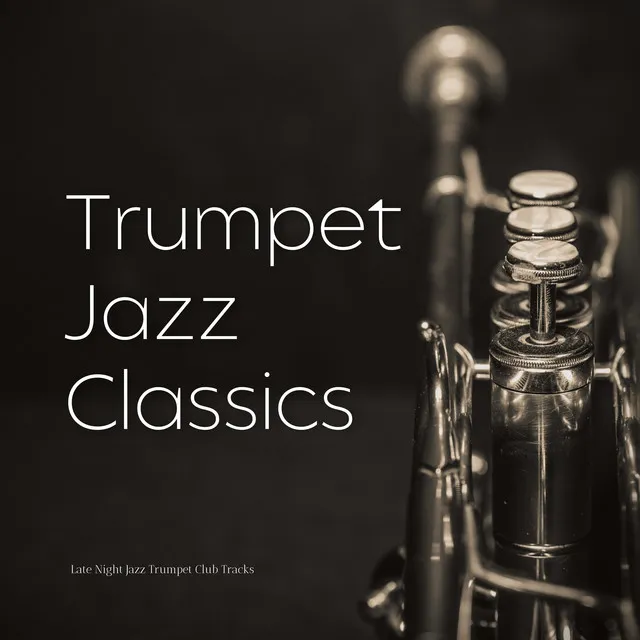 Late Night Jazz Trumpet Club Tracks