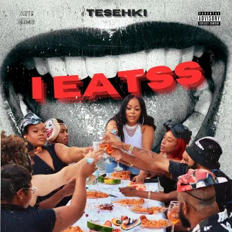 I EATSS (Radio Edit) by Tesehki