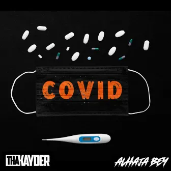 COVID by ThaKayder