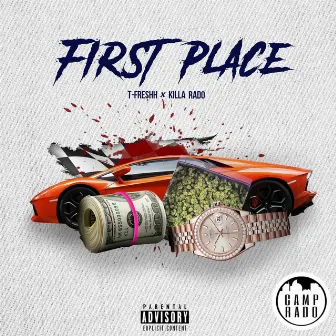 First Place by T-Freshh