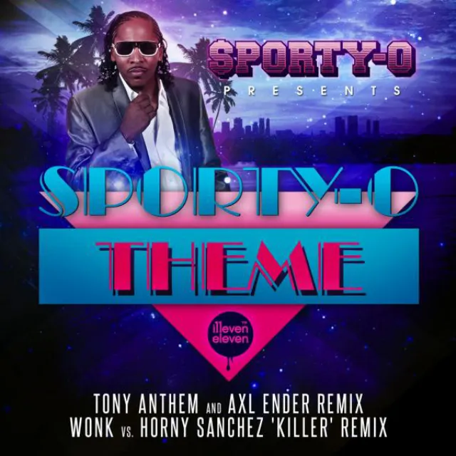 Sporty-O Theme - Tony Anthem & Axl Ender Remix