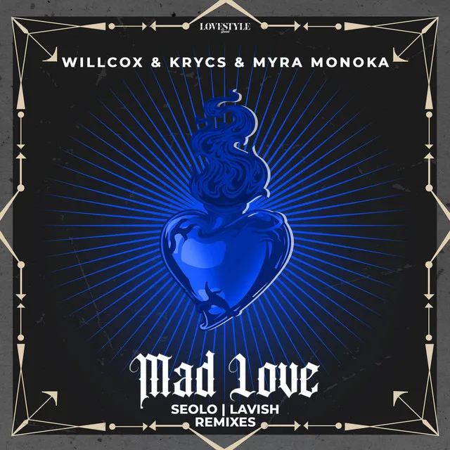 Mad Love - Seolo Remix