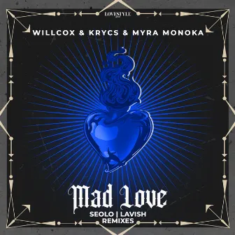 Mad Love (Remixes) by Krycs