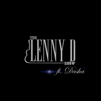 Young and Beautiful (feat. Dasha) - Single by The Lenny D Show