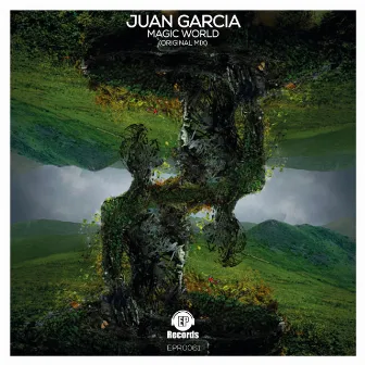 Magic World (Original Mix) by Juan Garcia