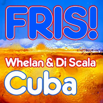 Cuba by Whelan & Di Scala