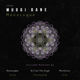 Monocoque by Muggi Dane